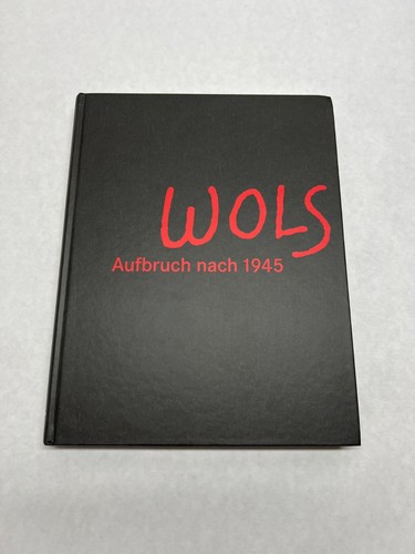 Wols aufbruch nach - nach, 1945