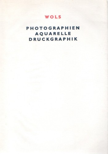 Wols photographien - wols,